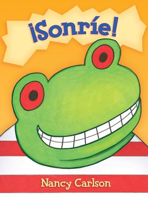 cover image of ¡Sonríe! (Smile a Lot!)